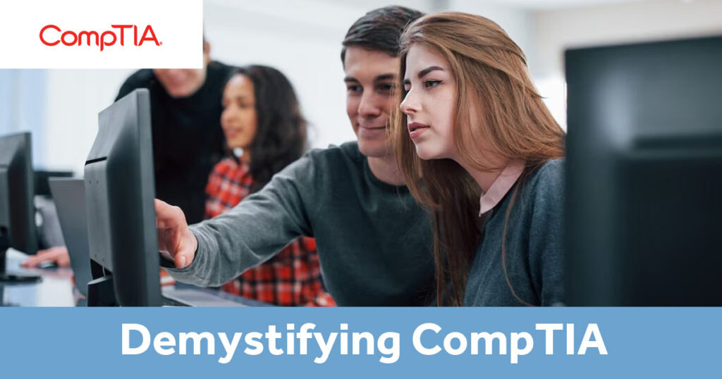 Demystifying CompTIA-Your Gateway to the IT World - blog cover