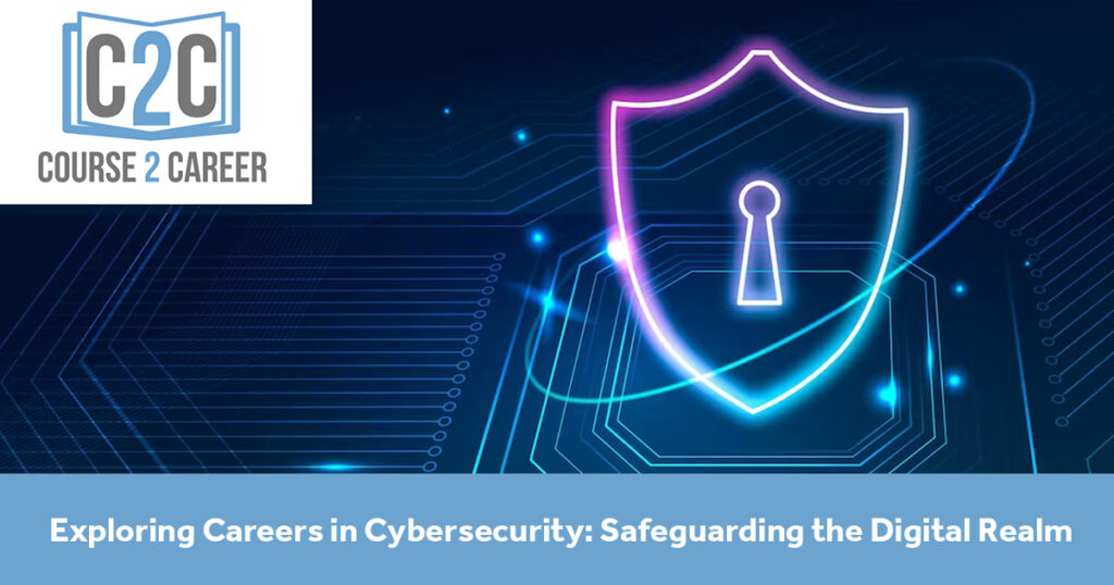 Exploring Careers in Cybersecurity - blog cover